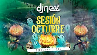 Sesion OCTUBRE 2023 MIX (Reggaeton, Comercial, Trap, Flamenco, Dembow) DJ NEV