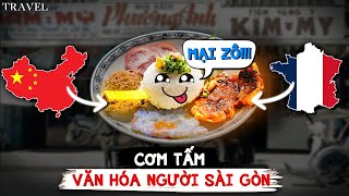 Cơm Tấm: Di Sản Ẩm Thực Gắn Liền Với Người Dân Sài Gòn | CD Media Travel