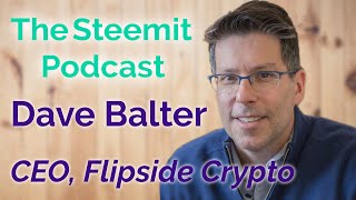 TSP Ep. 6: Interview w/Dave Balter, CEO of Flipside Crypto