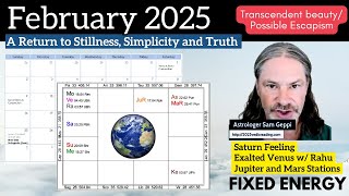 February 2025 - Stillness and Simplicity - Saturn - Elevated Beauty with Exalted Venus