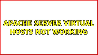 Ubuntu: Apache server virtual hosts not working
