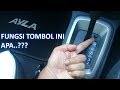 FUNGSI TOMBOL INI DI MOBIL AYLA | SHIFTLOCK | PARKIR PARALEL