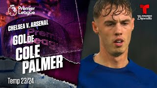 Goal Cole Palmer - Chelsea v. Arsenal 23-24 | Premier League | Telemundo Deportes