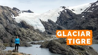 [CHILE] Trilha de 13 km até o GLACIAR TIGRE no final da CARRETERA AUSTRAL na Patagônia Chilena