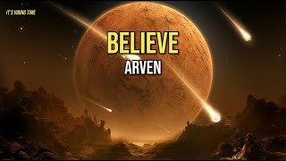 Arven - Believe Lyrics