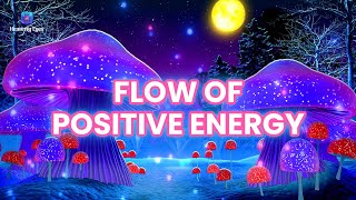 Flow of Positive Energy [VERY EFFECTIVE] ❈ 432 Hz Universe Gives you Anything