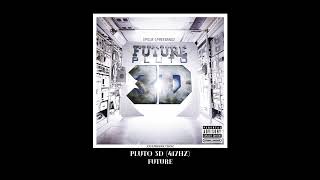 Future (417hz) - 8. Same Damn Time (Remix) (Ft. Diddy & Ludacris)