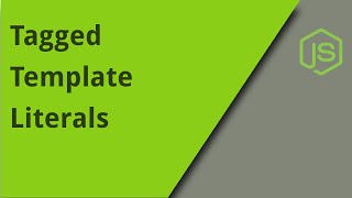 Tagged Template Literals
