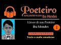 Versos de um Poeteiro (Versos - I), de Iba Mendes