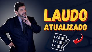 NA PERÍCIA DE PRORROGAÇÃO É PRECISO DE LAUDO ATUALIZADO?