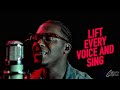 Lift Every Voice and Sing | Carl Moore Music