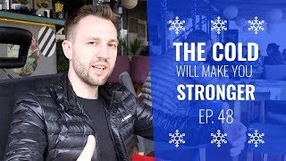 Cold Therapy Breathing Will Make You Stronger | Ep. 48
