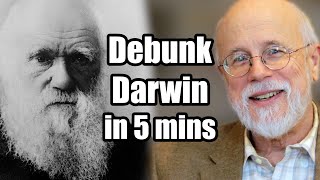 Expert Destroys Darwin’s Theory in 5 Minutes