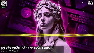 NONSTOP Em Đâu Muốn Thấy Anh Buồn Remix | Người Ơi Họ Đã Thay Lòng | Việt Mix Nonstop 2024 Vinahouse