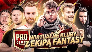 WIRTUALNE KLUBY Z EKIPĄ FANTASY 😱🔥