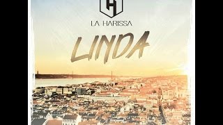 LA HARISSA - Linda ( Official Video Lyrics )