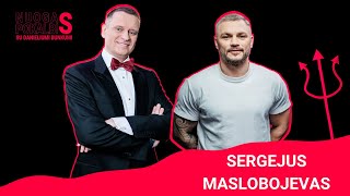 Sergejus Maslobojevas – apie moterų dėmesį ir konfliktus su kovotojais | Nuogas pokalbis