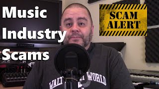 Music Industry Scams to avoid!