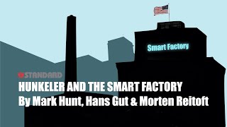 Hunkeler on the Smart Factory - მოდერირებული დისკუსია · წარმოადგინა Hunkeler