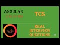 TCS Angular Interview Questions - 5 to 10 yrs - UI UX Docs