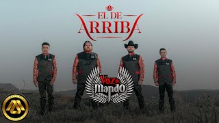 Voz De Mando - El De Arriba (Video Oficial)