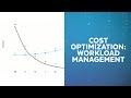 Optimize Your Snowflake Investment Through Workload Management