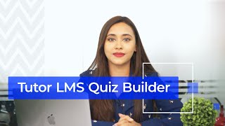 Tutor LMS Quiz Builder