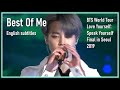 6. Best Of Me @ BTS World Tour LY: Speak Yourself Final in Seoul 2019 [ENG SUB] [Full HD]