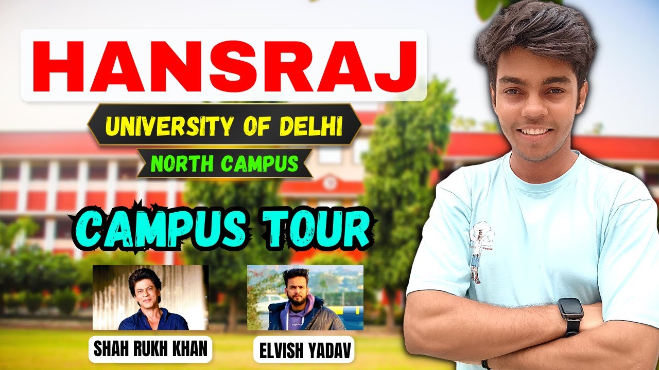 Hansraj Campus Tour || Delhi University || North Campus || HRC || Best ...