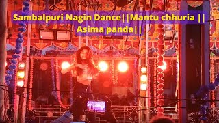 Sambalpuri Nagin Dance||Mantu chhuria || Asima panda|| ଗଂଜାମ ଦୋଳଯାତ୍ରା ମେଲୋଡି  😜