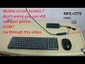 connecting  mobile phone with TV using MHL cable.