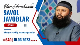 LIVE: Savol-javoblar №349 | 15.03.2023