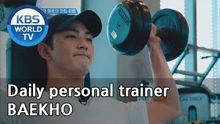 Daily personal trainer BAEKHO [Sooro’s Rovers /2019.09.30]