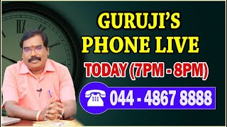 GURUJI'S PHONE LIVE(03.01.2025)TODAY 7PM.#adityaguruji #jothidam