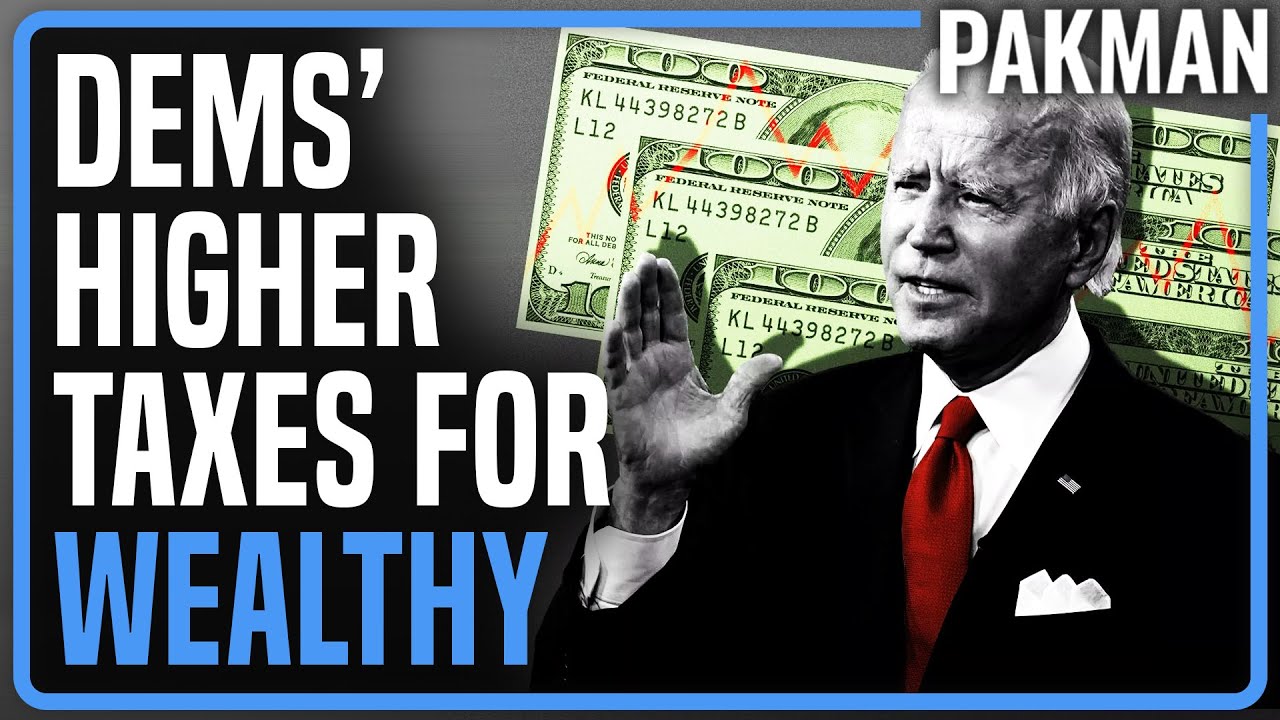 Dems Pushing Higher Wealthy & Corporate Taxes - YouTube