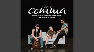 Its Just A Comma