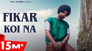 Fikkar Koi Na | Official Video | Davi Singh | The Landers | SYNC | Latest Punjabi Songs 2021 |