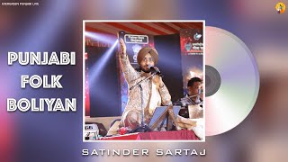 Punjabi Folk Boliyan (Unreleased)| Dr. Satinder Sartaj Live | Evergreen Punjabi Live