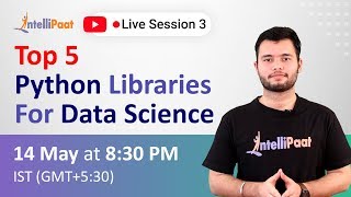 Top 5 Python Libraries For Data Science | Python Libraries Explained | Python Tutorial | Intellipaat