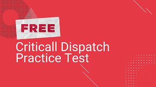 Free CritiCall Dispatch Test