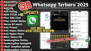 Wa Gb Terbaru 2025 • Login Pakai Nomer Lama 100%Bisa • Gb Whatsapp Terbaru 2025