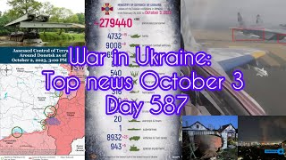 War in Ukraine: Top news October 3 Day 587