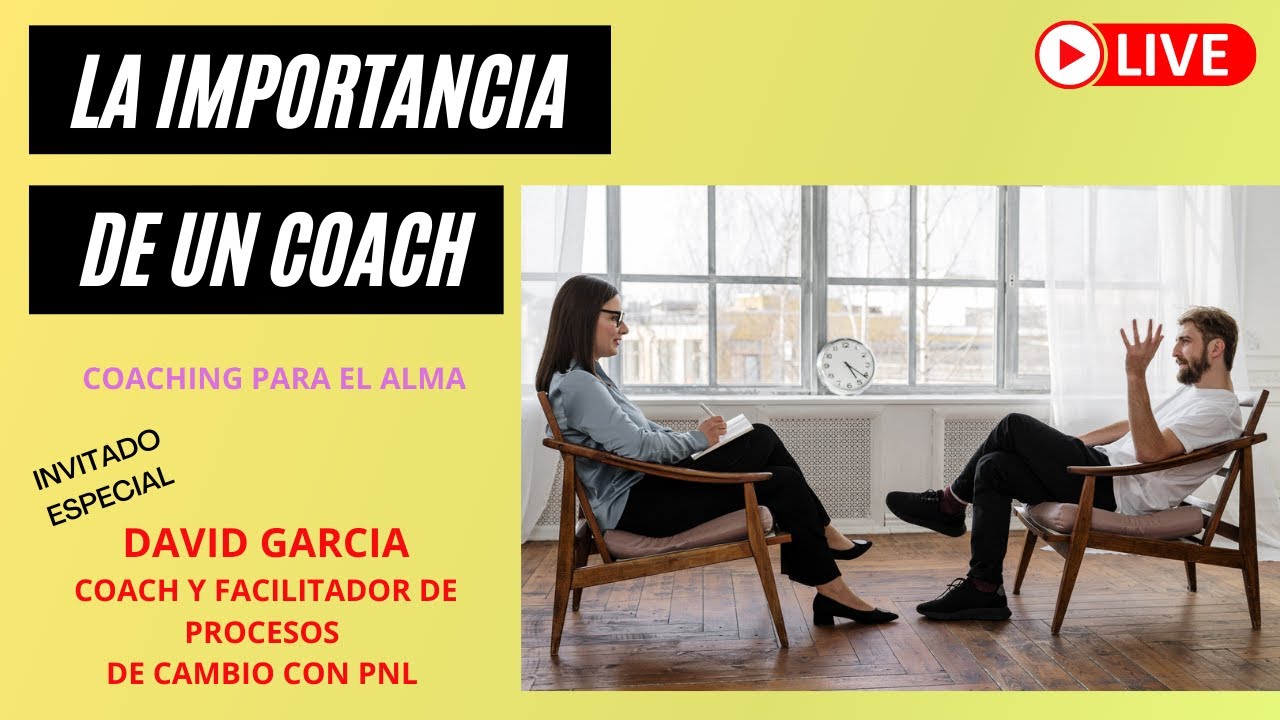 LA IMPORTANCIA DE UN COACH - YouTube