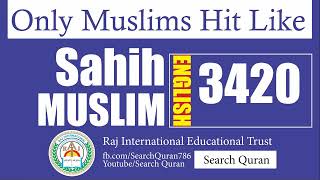 Sahih Muslim 3420 English Muslim Sharif Hadith No 3420