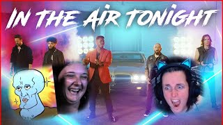 WERE TOO OLD FOR THIS MUCH MOVEMENT!!   [VoicePlay] - In The Air Tonight  ***FIRST TIME WATCHING***