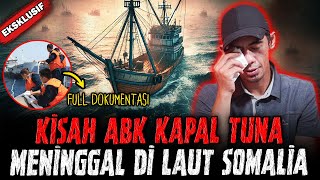 FULL DOKUMENTASI ! ABK KAPAL TUNA MENINGGAL, JENAZ4H DI BUANG KE LAUT !