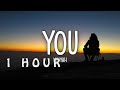 [1 HOUR 🕐 ] Louyah - You (Lyrics)