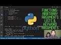 How to Code PYTHON: *Functions: Arbitrary Argument Lists and Keyword Arguments*