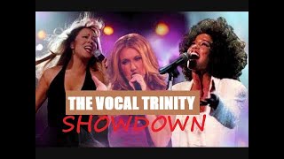 X Factor The Vocal Trinity Showdown Whitney Houston Celine Dion Mariah Carey