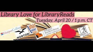 Library Love for LibraryReads (Spring 2021)